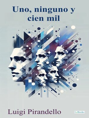 cover image of Uno, Ninguno y Cien Mil